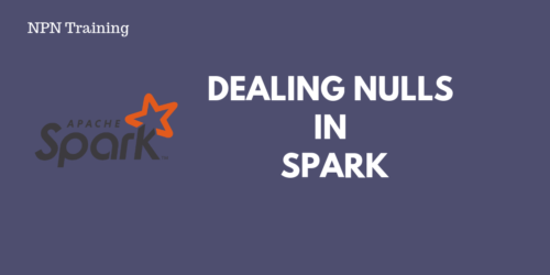 Handling Nulls in Apache SPark